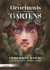 Das Geheimnis des verlorenen Gartens