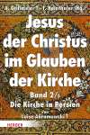 Jesus der Christus im Glauben der Kirche. Die Kirche in Persien
