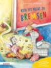 Konrad Känguru und Rita Rennmaus. Rita ist nicht zu bremsen. Starke Bücher, starke Kinder: Mit Hyperaktivität umgehen