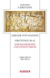 Orationes 38-41 - Epiphaniereden und Pfingstrede
