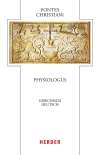 Physiologus. Griechisch - Deutsch