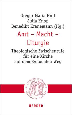 Amt - Macht - Liturgie