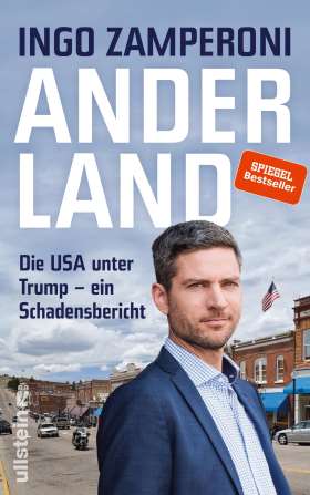 Anderland. Die USA unter Trump – ein Schadensbericht