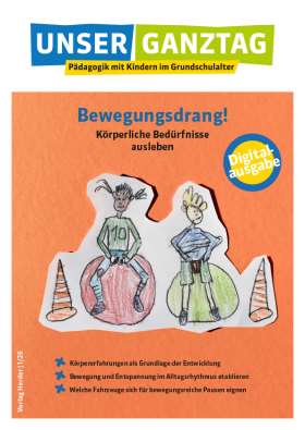 Bewegungsdrang! Körperliche Bedürfnisse ausleben