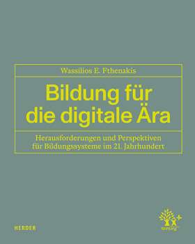 Titelseite Bildung für die digitale Ära. Herausforderungen und Perspektiven für Bildungssysteme im 21. Jahrhundert