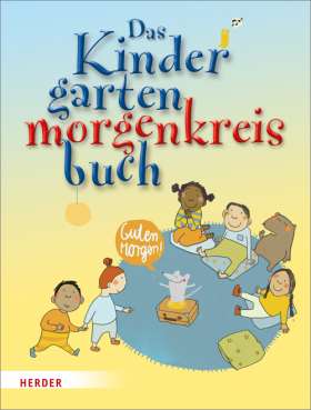 Das Kindergartenmorgenkreisbuch
