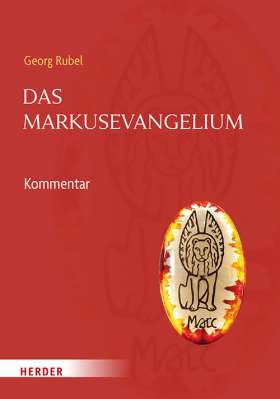 Das Markusevangelium. Kommentar 