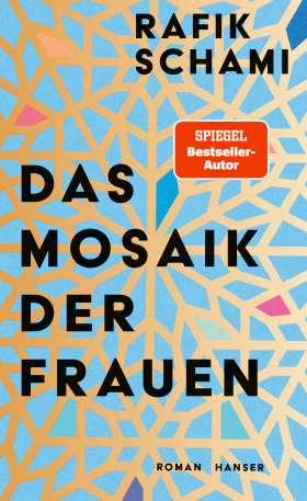 Das Mosaik der Frauen. Roman