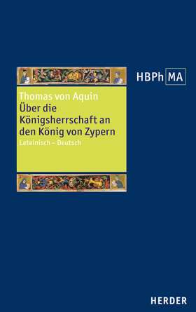 De regno ad regem Cypri. Über die Königsherrschaft an den König von Zypern. Lateinisch - Deutsch. Übersetzt und eingeleitet von Christian Rode