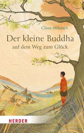 Titelseite Der kleine Buddha auf dem Weg zum Glück