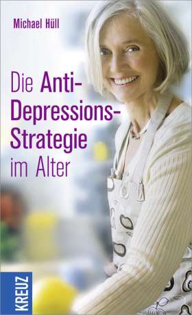 Die Anti-Depressions-Strategie im Alter