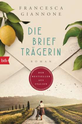 Die Briefträgerin. Roman