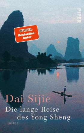 Die lange Reise des Yong Sheng. Roman