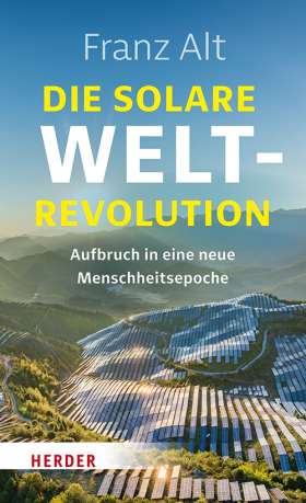 Titelseite Die solare Weltrevolution. Aufbruch in eine neue Menschheitsepoche
