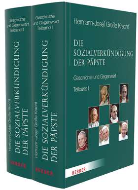 Die Sozialverkündigung der Päpste. Geschichte und Gegenwart. Bd. 1: Leo XIII.–Paul VI. Bd. 2: Johannes Paul II.–Franziskus