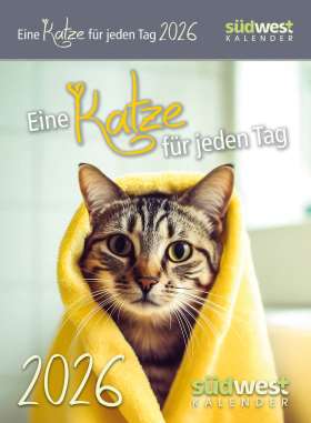 Eine Katze für jeden Tag 2026. Tagesabreißkalender zum Aufstellen oder Aufhängen