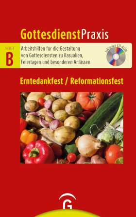 Erntedankfest / Reformationsfest