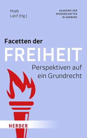 Titelseite Facetten der Freiheit. Perspektiven auf ein Grundrecht