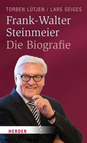 Frank-Walter Steinmeier. Die Biografie