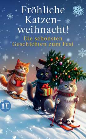 Fröhliche Katzenweihnacht! Die schönsten Geschichten zum Fest