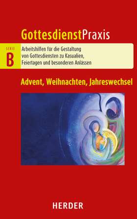 Advent, Weihnachten, Jahreswechsel
