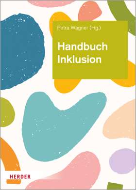 Handbuch Inklusion. Grundlagen vorurteilsbewusster Bildung und Erziehung
