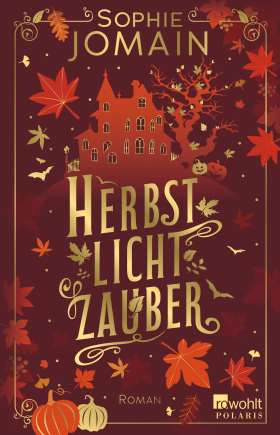 Herbstlichtzauber. Roman