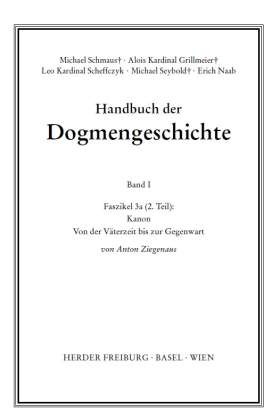 Kanon. Von der Väterzeit bis zur Gegenwart