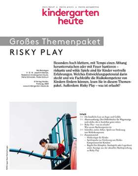 kindergarten heute TP 9/2023. Risky Play