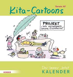 Kita-Cartoons. Der Immer-Jetzt-Kalender. Mit immerwährendem Kalendarium