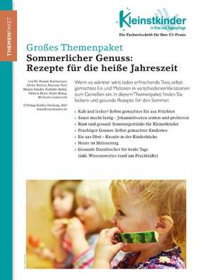 Kleinstkinder T9/2023. Sommerlicher Genuss:Rezepte für die heiße Jahreszeit