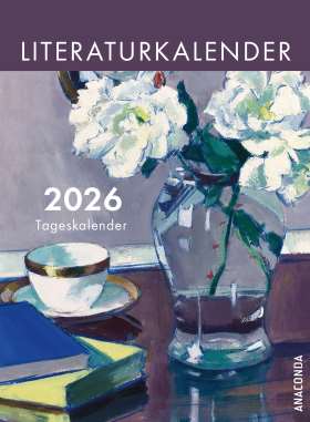 Literaturkalender 2026. Abreißkalender zum Aufstellen & Aufhängen & Verschenken 