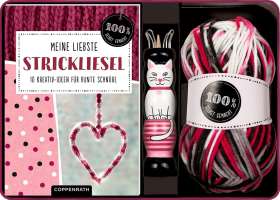 Meine liebste Strickliesel. 10 Kreativ-Ideen für bunte Schnüre