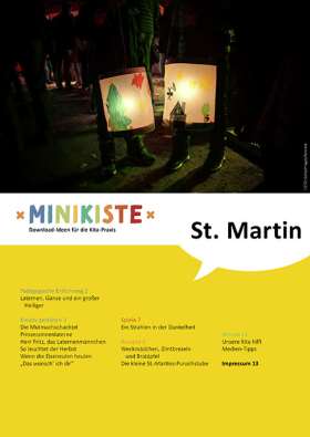 Minikiste: St. Martin. Von Prinzessinnenlaternen, Lichtertanz und Weckmädchen