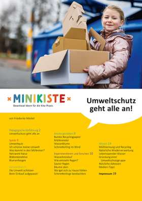 Minikiste: Umweltschutz geht alle an! Ein Projektvorschlag zur Umwelterziehung in der Kita