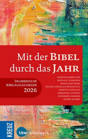 Mit der Bibel durch das Jahr 2026. Ökumenische Bibelauslegung 2026