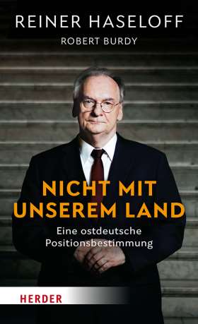Titelseite Nicht mit unserem Land. Eine ostdeutsche Positionsbestimmung