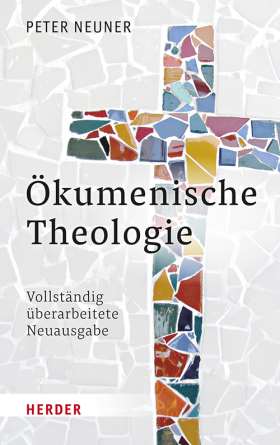 Titelseite Ökumenische Theologie. Vollständig überarbeitete Neuausgabe