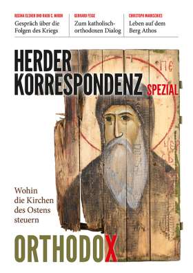 Orthodox. Wohin die Kirchen des Ostens steuern