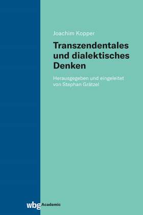 Titelseite Transzendentales und dialektisches Denken