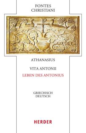 Vita Antonii – Leben des Antonius. Griechisch - Deutsch