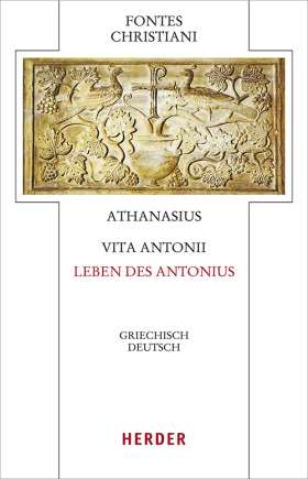 Vita Antonii - Leben des Antonius