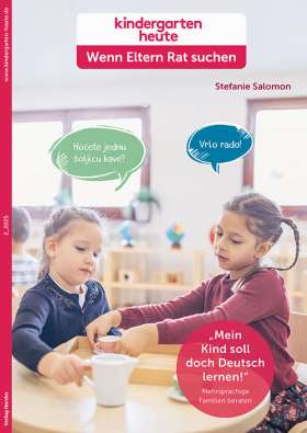 Wenn Eltern Rat suchen 2/2025. „Mein Kind soll doch Deutsch lernen!“ Mehrsprachige Familien beraten