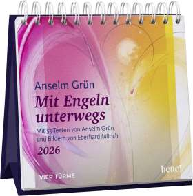 Wochenkalender 2026: Mit Engeln unterwegs. Mit 53 Texten von Anselm Grün und Bildern von Eberhard Münch