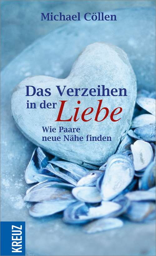 Das Verzeihen In Der Liebe Wie Paare Neue Nahe Finden