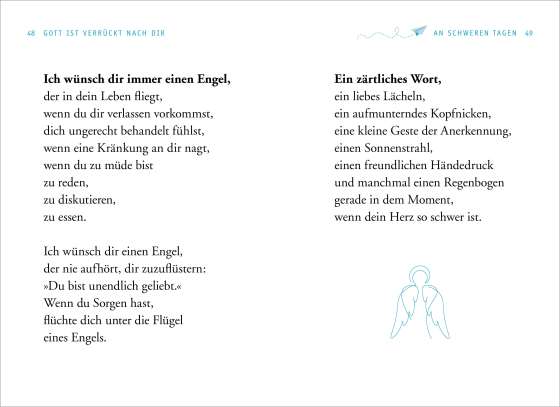 Gott ist verrückt nach dir! Meine schönsten Gebete und Segenswünsche