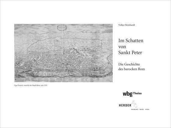 Im Schatten von Sankt Peter. Die Geschichte des barocken Rom