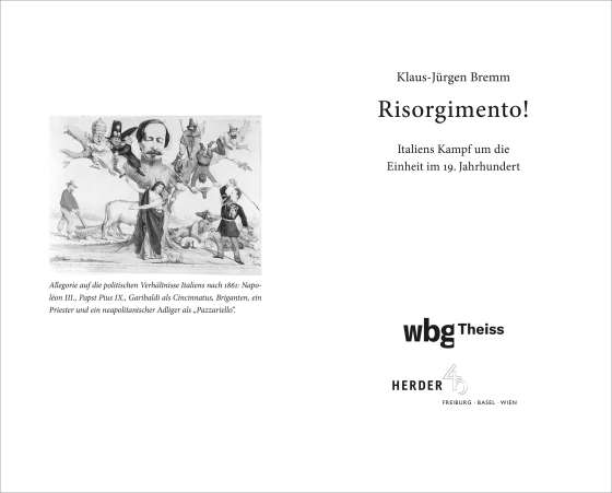 Risorgimento! Italiens Kampf um die Einheit im 19. Jahrhundert