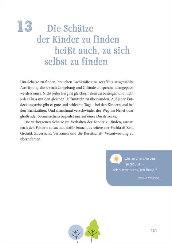 Schätze finden statt Fehler suchen. Herausforderndes Verhalten verstehen in Kita, Krippe und Kindertagespflege